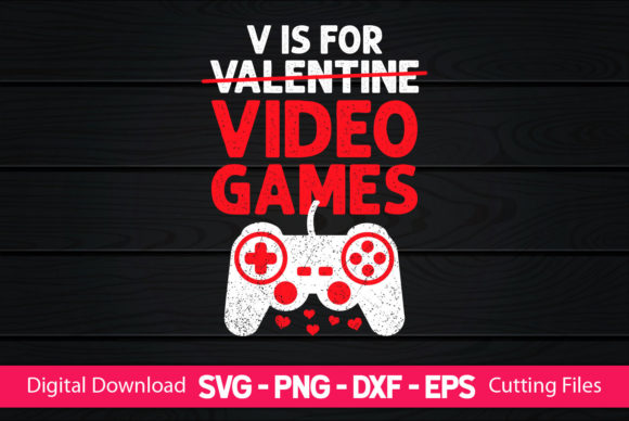 V is for Video Game Graphics for Crafts & Digital Selling